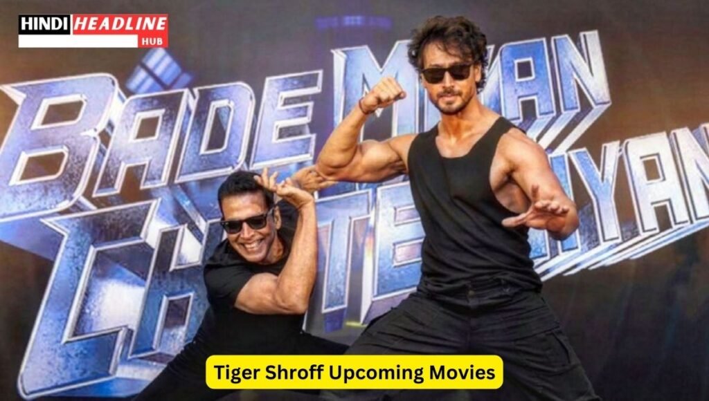 Tiger Shroff Upcoming Movies_Bade Miyan Chhote Miyan